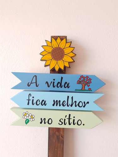 Placa Enfeite Para Jardim Frase: A Vida Fica Melhor No Sítio