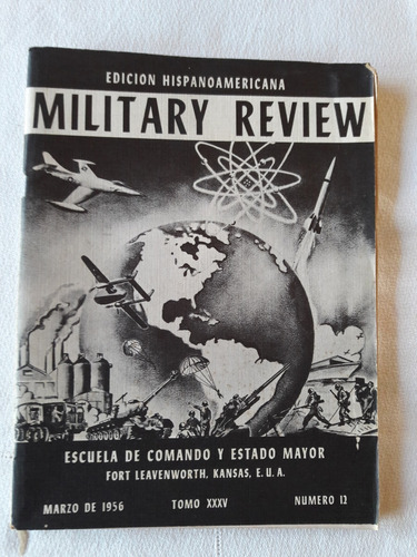 Military Review Nª 12 Tomo 35 Marzo 1956 Hispanoamericana