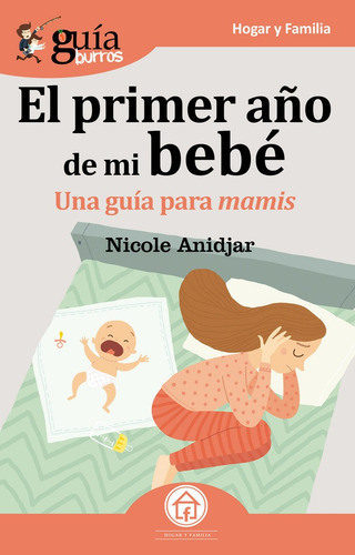 Guãâaburros El Primer Aãâ±o De Mi Bebe, De Anidjar Cababie, Nicole. Editorial Editatum, Tapa Blanda En Español