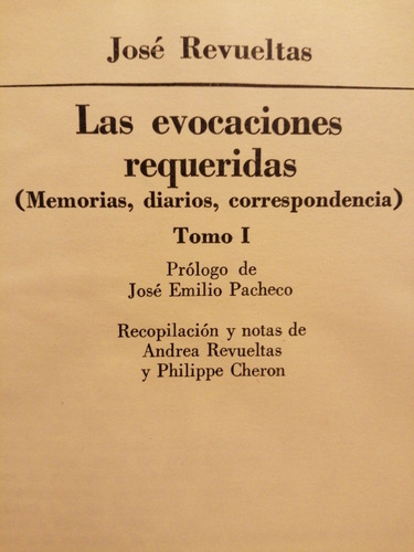 Imagen 2 de 4 de Las Evocaciones Requeridas I De José Revueltas