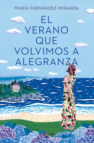 El Verano Que Volvimos A Alegranza, De Fernandez-miranda, Maria. Editorial Plaza & Janes, Tapa Blanda En Español