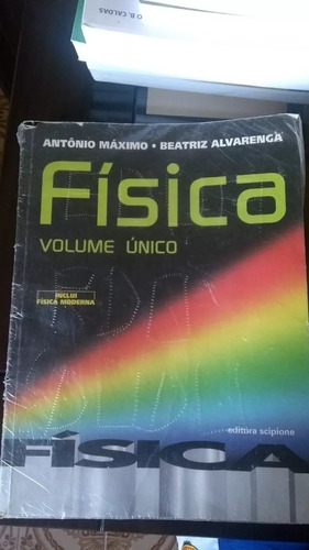 Física Volume Único - Antônio Máximo E Beatriz Alvarenga