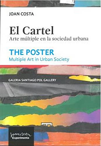 Libro El Cartel. Arte Múltiple En La Sociedad Urbana De Joan