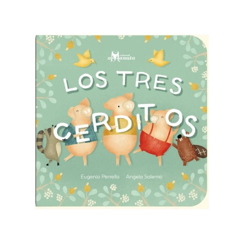 Los Tres Cerditos