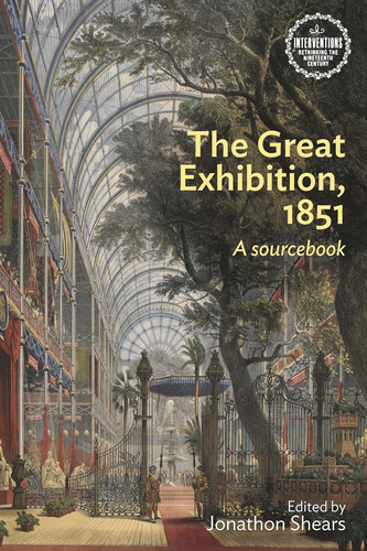 Libro: The Great Exhibition, 1851: A Sourcebook (interventio