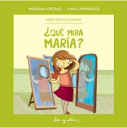 Que Mira Maria - Pictogramas - Longseller