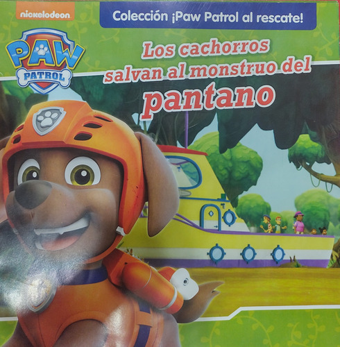 Los Cachorros Salvan Al Monstruo Del Pantano / Paw Patrol#38