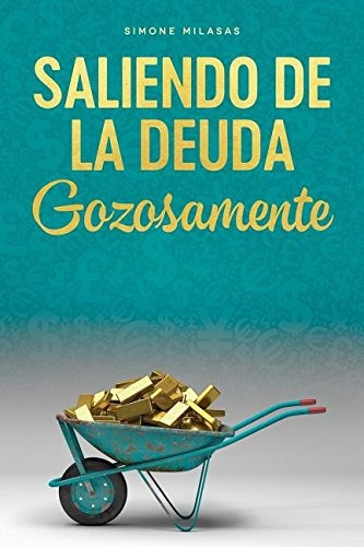 Libro : Saliendo De La Deuda Gozosamente - Goodj Spanish ...