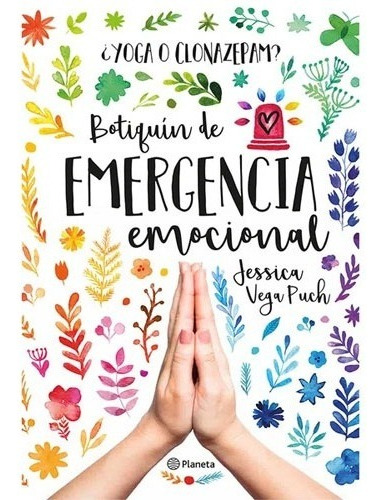 Libro Yoga O Clonazepam? Botiquín De Emergencia Emocional