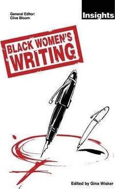 Black Women's Writing - Gina Wisker