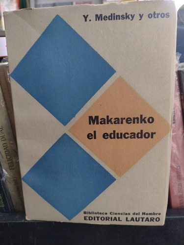 Makarenko El Educador Medinsky B P (Usado)