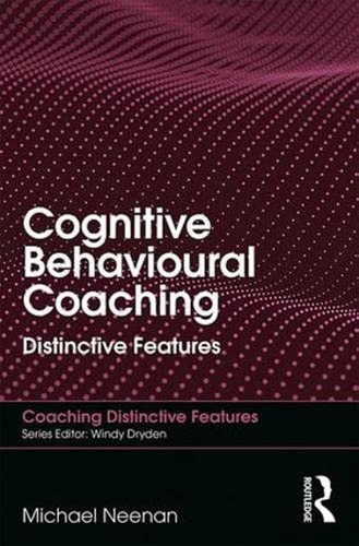 Libro:  Cognitive Behavioural Coaching: Distinctive Features