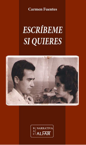 Escrãâbeme Si Quieres, De Fuentes Esa, Carmen. Editorial Ediciones Alfar S.a., Tapa Blanda En Español