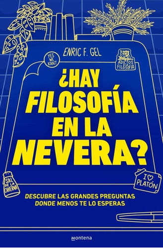 Libro ¿ Hay Filosofía En La Nevera ?