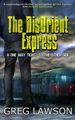 Libro The Disorient Express: One Way Ticket - Lawson, Greg