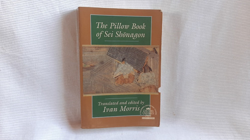The Pillow Book Of Sei Shonagon Ivan Morris  