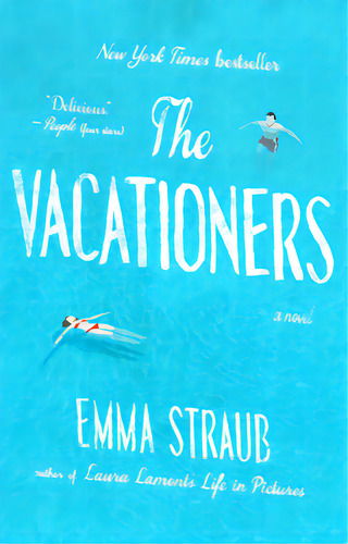 The Vacationers, De Straub, Emma. Editorial Riverhead, Tapa Blanda En Inglés