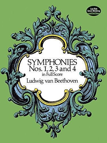 Symphonies Nos 1, 2, 3 And 4 In Full Score (dover Music Scor