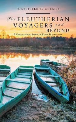 Libro The Eleutherian Voyagers And Beyond - Gabrielle F C...