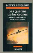 Guerras De Los Drones, Las - Benjamin, Medea