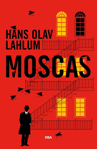Moscas - Hans Olav Lahlum
