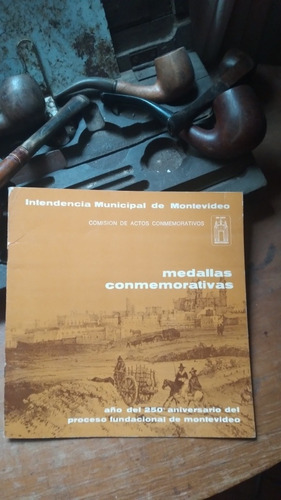 250 Años Años De Montevideo-medallas Conmemorativas (Usado)