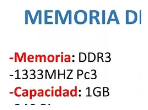 Memoria Ddr3 De 1 Gb Bus 1333 Mhz Para Pc Como Nuevas