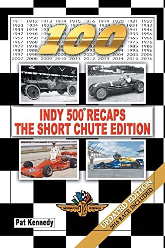 Libro:  Indy 500 Recapsthe Short Chute Edition