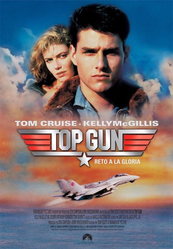 Afiche Póster Top Gun Reto A La Gloria - Reestreno