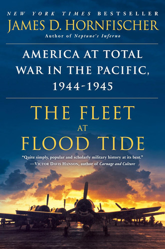 Libro: The Fleet At Flood Tide: America At Total War In The