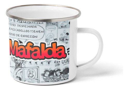 Tazon Enlozado Mafalda Modelo 1 Metalico 12 Onzas