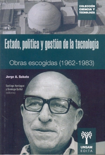 Estado, Política Y Gestión De La Tecnología - Sabato, Jorge 