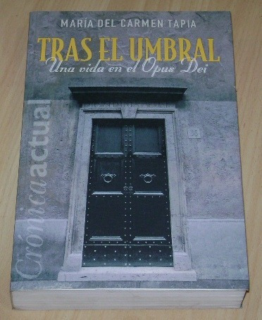 Ma Del Carmen Tapia: Tras El Umbral. Una Vida En El Opu&-.