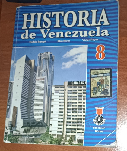 Historia De Venezuela 8o Año Editorial Excelencia