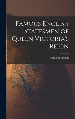 Libro Famous English Statesmen Of Queen Victoria's Reign ...