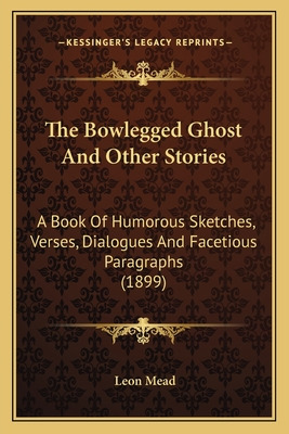 Libro The Bowlegged Ghost And Other Stories The Bowlegged...