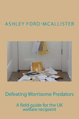 Libro Defeating Worrisome Predators : A Field Guide For T...