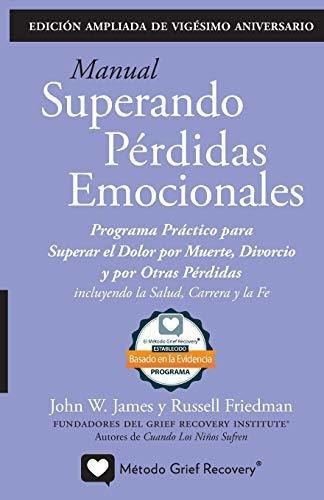 Libro : Manual Superando Perdidas Emocionales, Vigesimo...