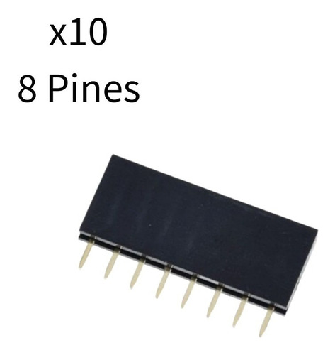 Socket Header 8 Pines Hembra Conector 2.54mm Arduino Pack-4