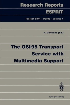 The Osi95 Transport Service With Multimedia Support - And...