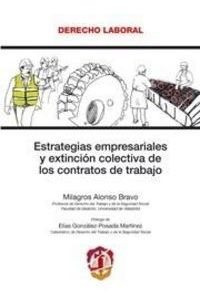 Estrategias Empresariales Y Extincion Colectiva De Los Co...
