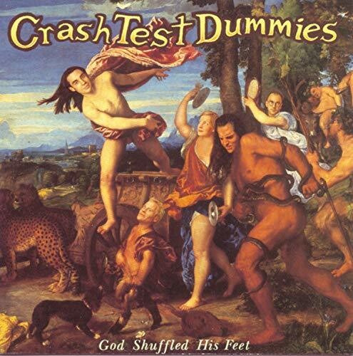 Crash Test Dummies God Shuffled His Feet Lp