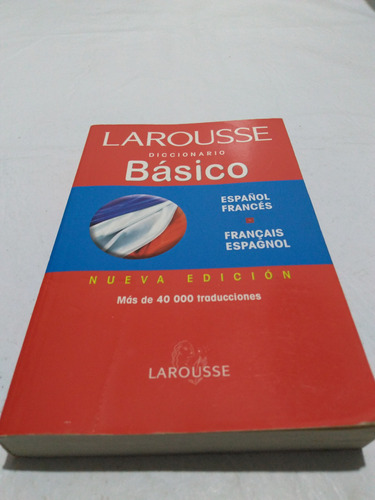 Diccionario Español Francés Básico Larousse 2013