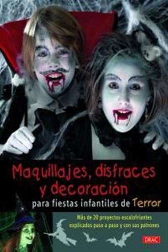 Maquillajes Disfraces Y Decoracion Para Fiestas De Terror...