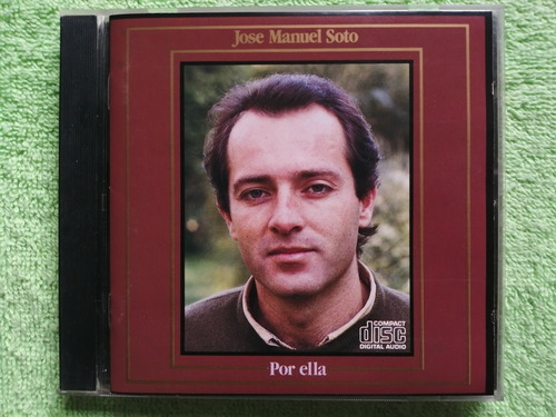 Eam Cd Jose Manuel Soto Por Ella 1988 Album Debut Cbs Discos