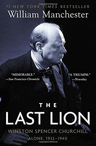 Book : The Last Lion: Winston Spencer Churchill: Alone, 1...