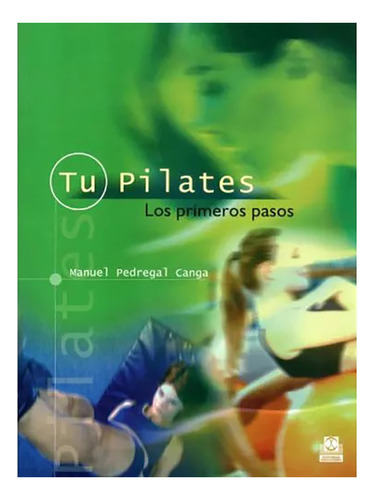 Tu Pilates - Pedregal Canga - Paidotribo - #d