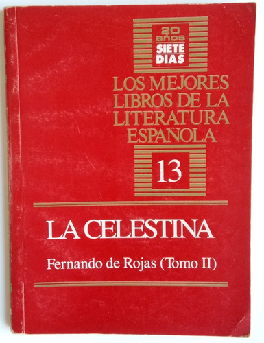 La Celestina Tomo 2 Fernando De Rojas Ed. Siete Días Libro