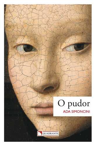 O pudor, de Simoncini, Ada. Quadrante Editora, capa mole em português, 2015