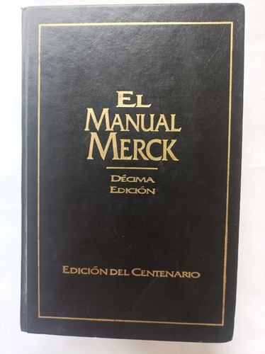 El Manual Merck De Diagnóstico Y Tratamiento 